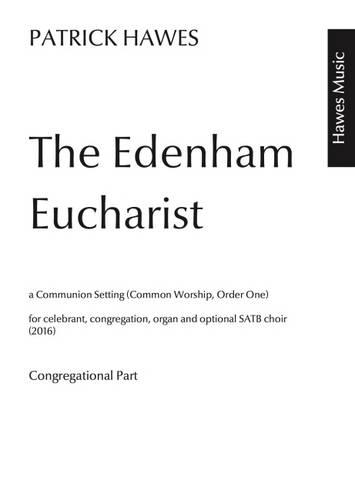 The Edenham Eucharist