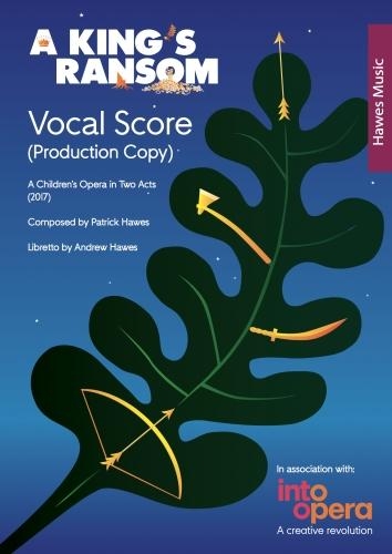 A King's Ransom (Vocal Score - Production Copy)