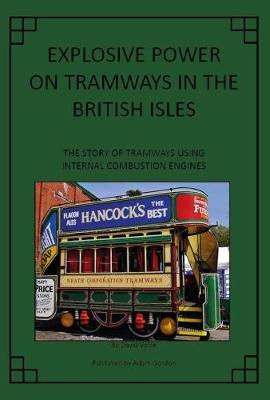 Explosive Power on Tramways in the British Isles