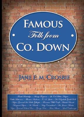 Famous Folk of Co. Down