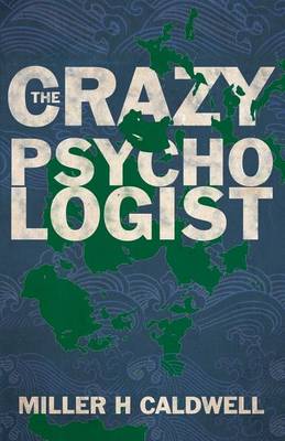 The Crazy Psychologist