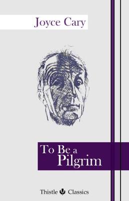 To Be a Pilgrim
