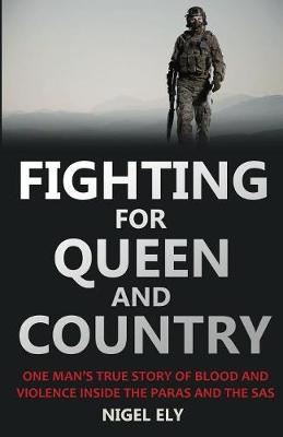 Fighting for Queen and Country