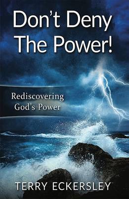 Don't Deny the Power