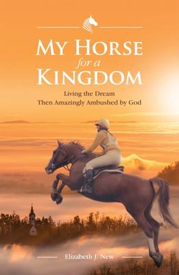 My Horse for a Kingdom