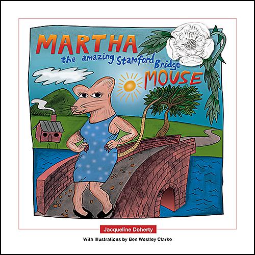 Martha The Amazing Stamford Bridge Mouse