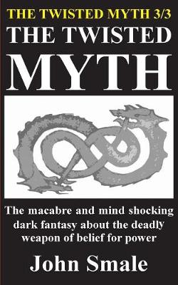 The Twisted Myth