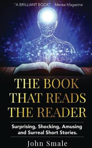 The Book That Reads the Reader