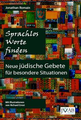 Sprachlos Worte Finden: Neue Judische Gebete fur Besondere Situationen