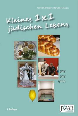 1x1 Kleines 1x1 Judischen Lebens: Eine Illustrierte Anleitung Judischer Praxis und Basisinformationen Judischen Wissens