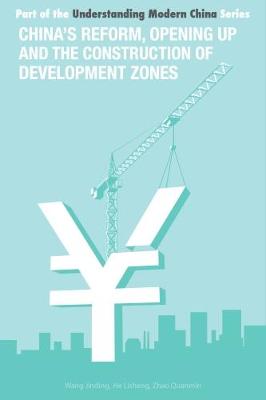 China's Reform, Opening Up and Construction of Economic Development Zone