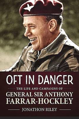 'Oft in Danger'