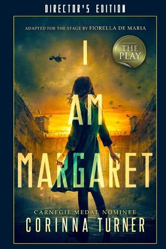 I Am Margaret: The Play