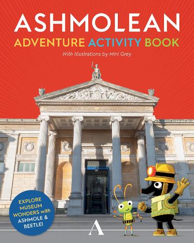 Ashmole & Beetle's Ashmolean Adventure Activity Book