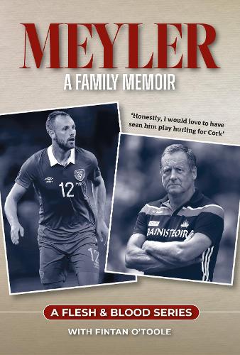 Meyler; a Family Memoir