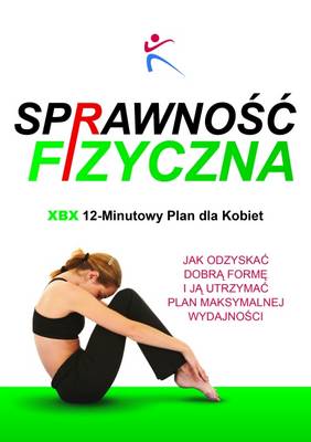 Sprawnosc Fizyczna Xbox 12-Minutowy Plan dla Kobiet