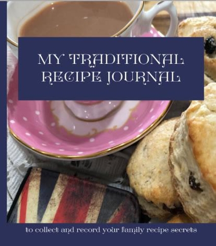 My Traditional Recipe Journal