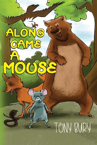Along Came a Mouse
