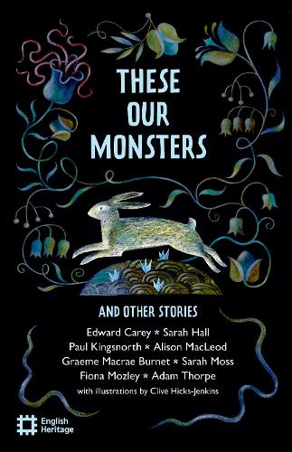 These Our Monsters And Other Stories