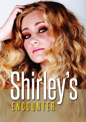 Shirley's Encounter