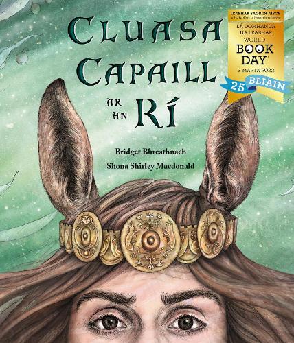 Cluasa Capaill ar an Ri - World Book Day Pack