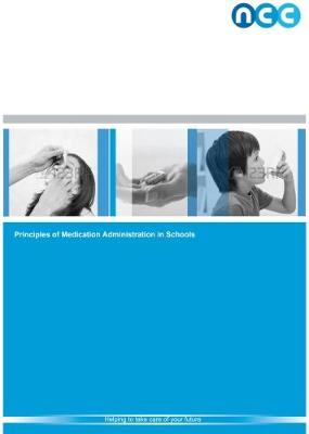 Certificate in the Principles of Medication Administration in Schools