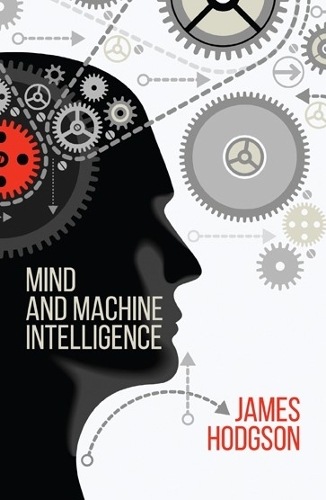 Mind and Machine Intelligence