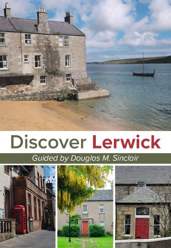 Discover Lerwick