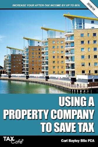 Using a Property Company to Save Tax 2018/19