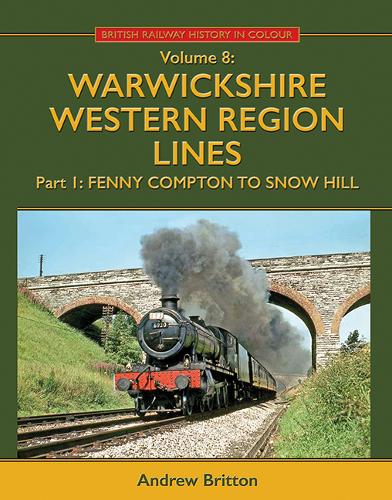 Warwickshire Western Region Lines Part One