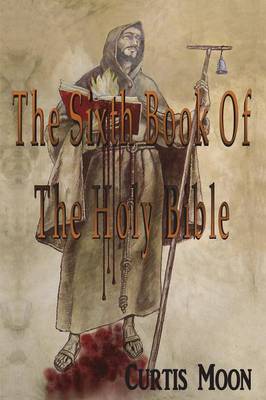 The Sixth Book of the Holy Bible