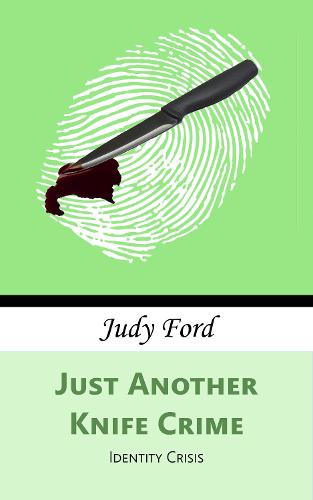 Just Another Knife Crime
