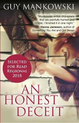 An Honest Deceit