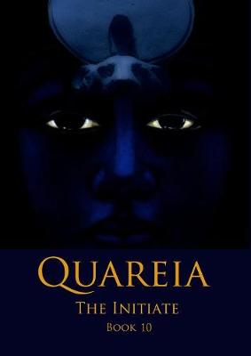 Quareia the Initiate