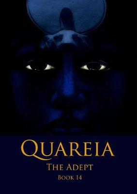 Quareia the Adept Book Fourteen