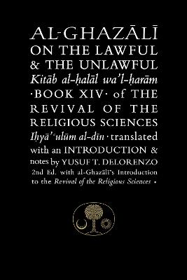 Al-Ghazali on the Lawful and the Unlawful