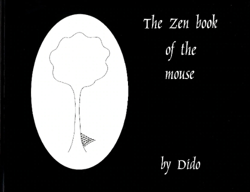 The Zen Book of the Mouse