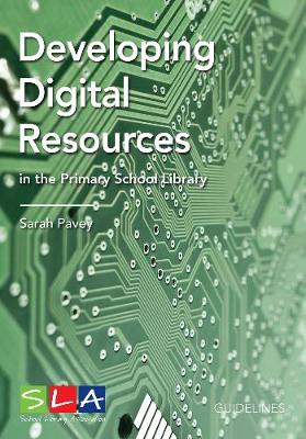 Developing Digital Resources in the Primary School Library