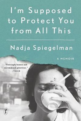 I'm Supposed To Protect You From All This