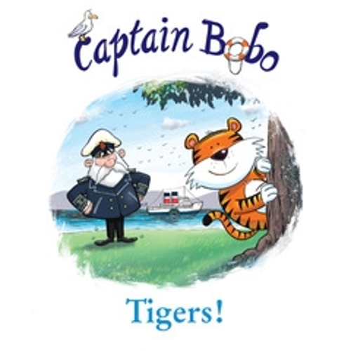 The Adventures of Captain Bobo: Tigers!