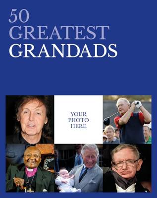 50 Greatest Grandads