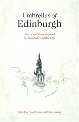 Umbrellas of Edinburgh