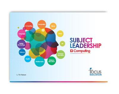 Subject Leadership: Computing