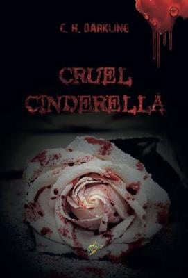 Cruel Cinderella
