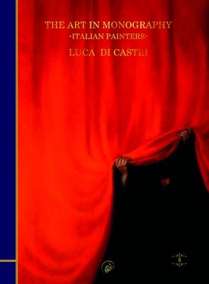 The Art in Monography: Italian Painters - Luca di Castri