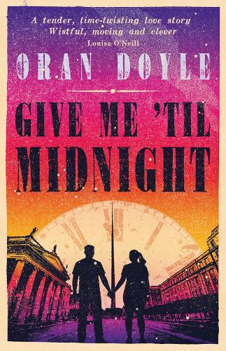 Give Me Til Midnight