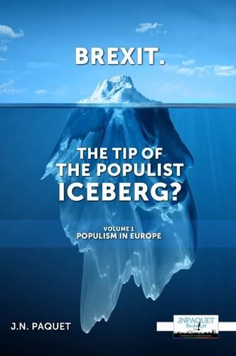 Brexit. The Tip of The Populist Iceberg?