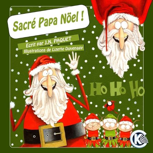 Sacré Papa Noël !