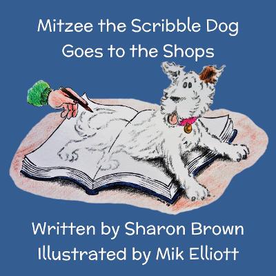 Mitzee the Scribble Dog Goes to the Shops