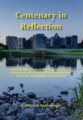Centenary in Reflection